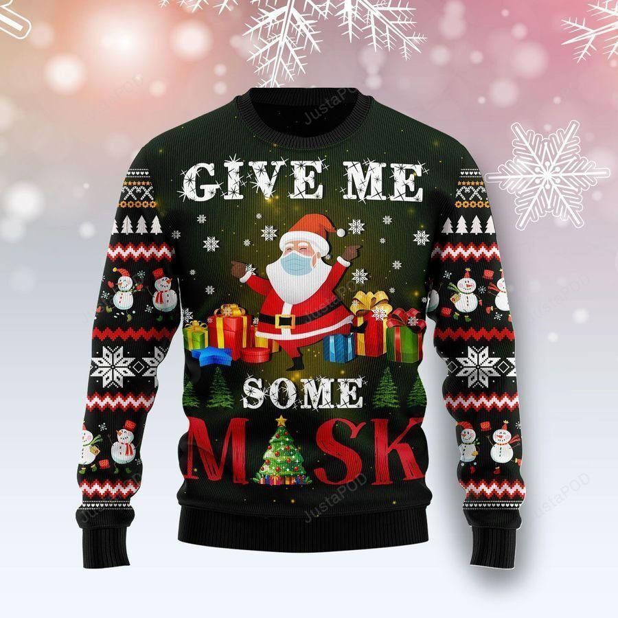 Santa Give Me Ugly Christmas Sweater, Perfect Holiday Gift