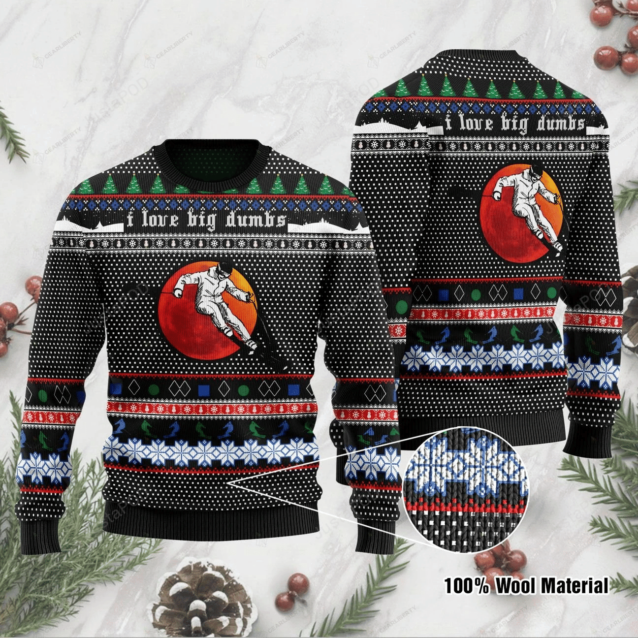 Skiing I Love Big Dumbs Ugly Christmas Sweater, Perfect Holiday Gift