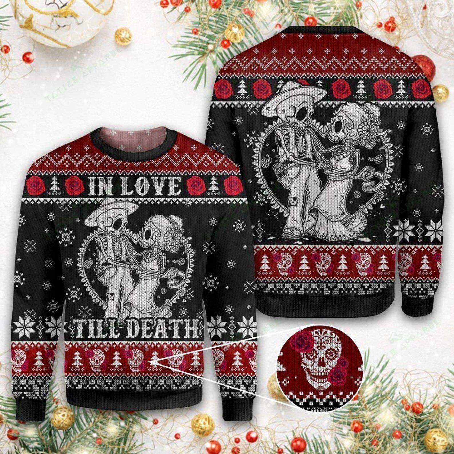 Skull In Love Till Death For Unisex Ugly Christmas Sweater,