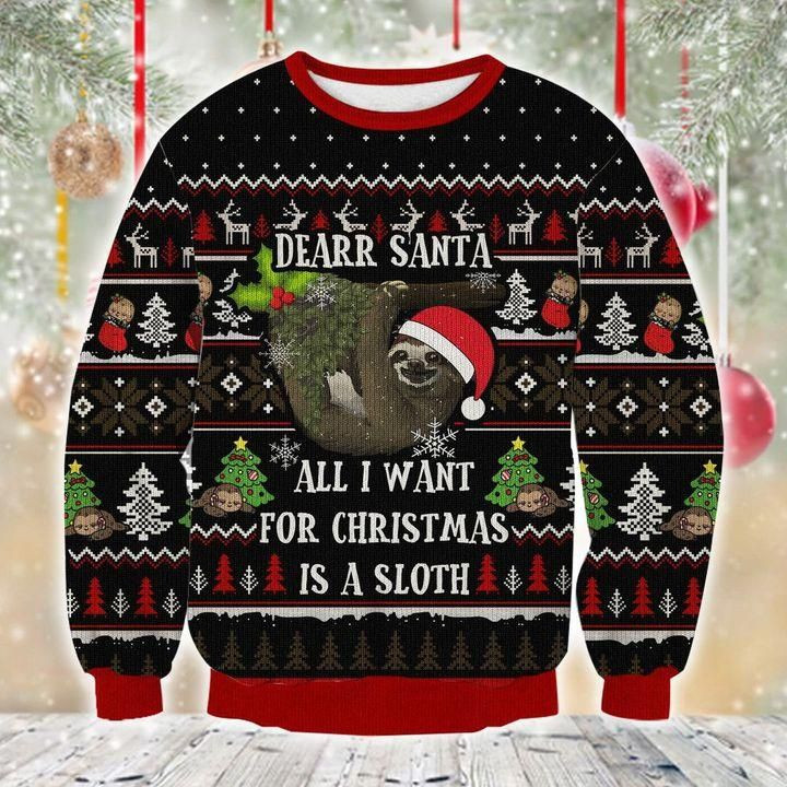 Sloth All I Want For Christmas Ugly Christmas Sweater, Perfect Holiday Gift