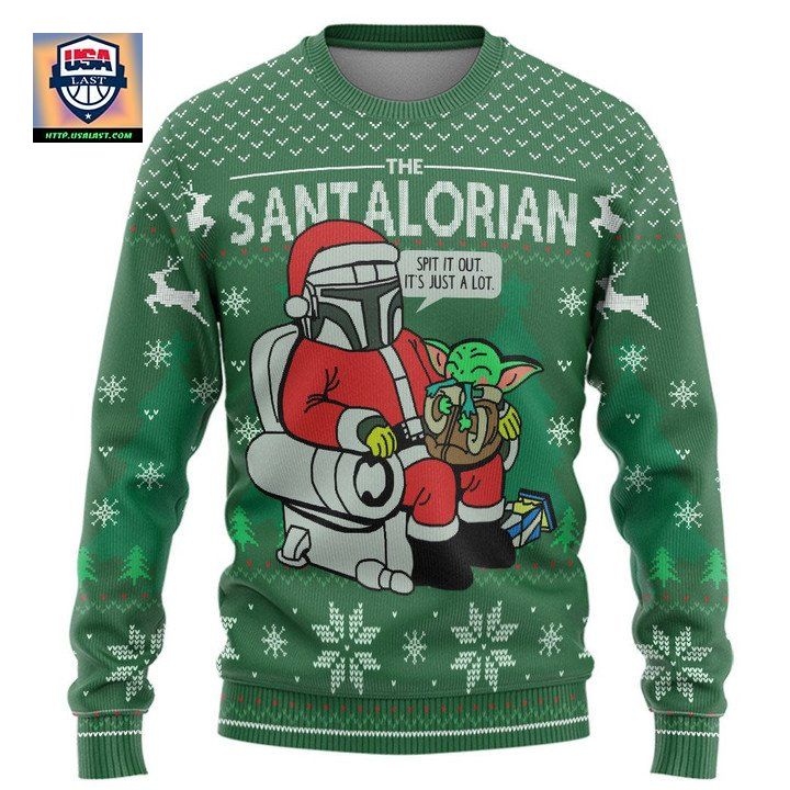 Star Wars The Santalorian Spit It Out Its Just A Lot Christmas Sweater