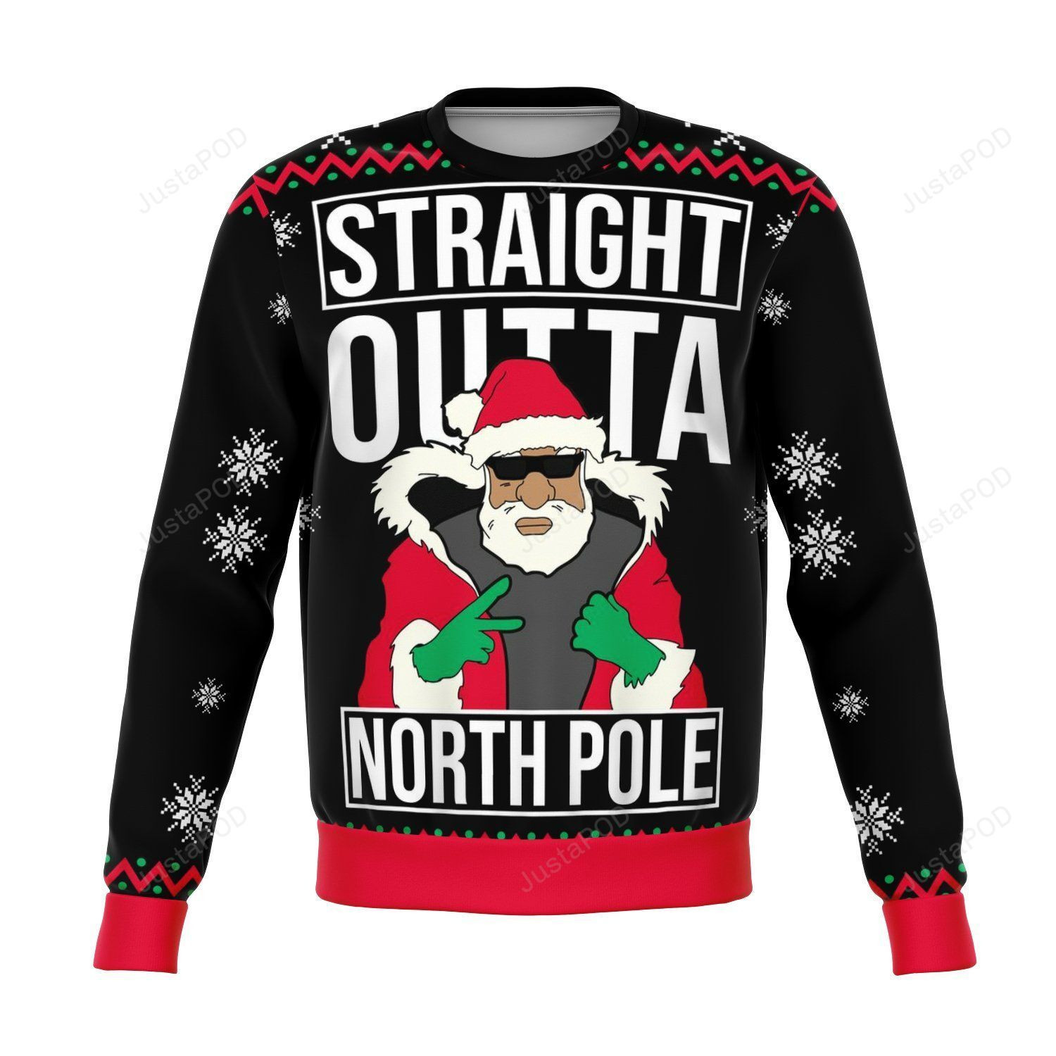 Straight Outta North Pole Funny Ugly Christmas Sweater, Perfect Holiday Gift