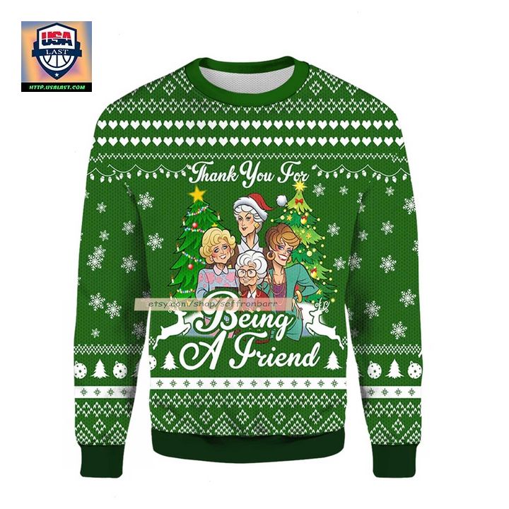 Thank You For Being A Friend Golden Girls Ugly Christmas 3D Sweater