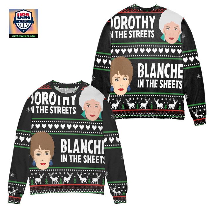 The Golden Girls Dorothy In The Streets Blanche In The Sheets Ugly Christmas Sweater