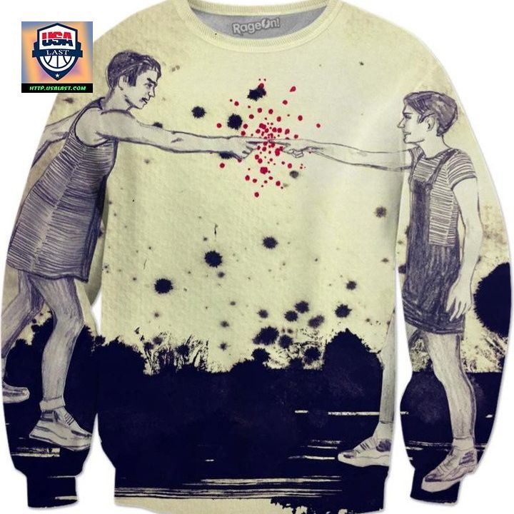 The Only One Whose Really Blaming You Is Yourself Sweater