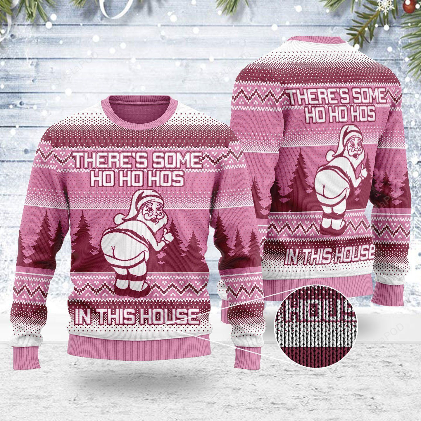 There'S Some Ho Ho Hos In This House Ugly Christmas Sweater, Perfect Holiday Gift