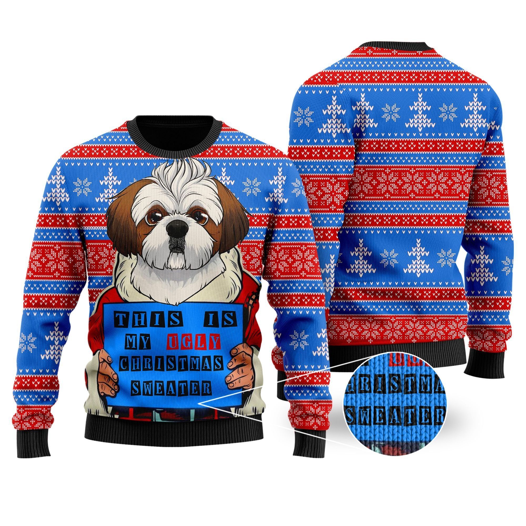 This Is My Ugly Christmas Sweater Funny Shih Tzu Santa Claus Ugly Christmas Sweater For Dog Owners And Lovers