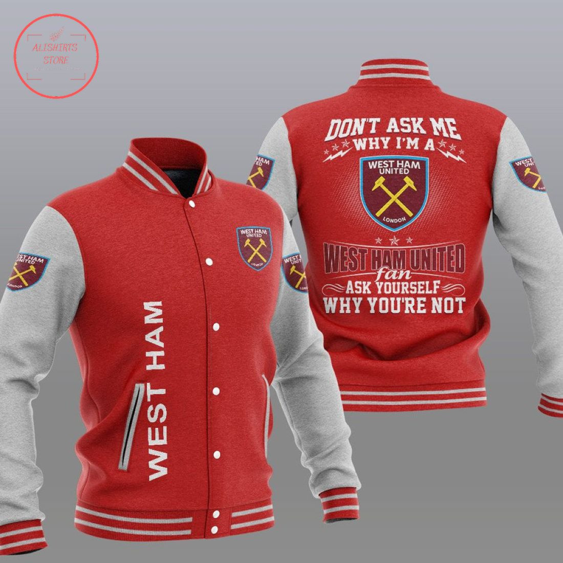 West Ham United Red â€œWhy Notâ€ Varsity Baseball Jacket for Men & Women | Soccer Team Fan Gift