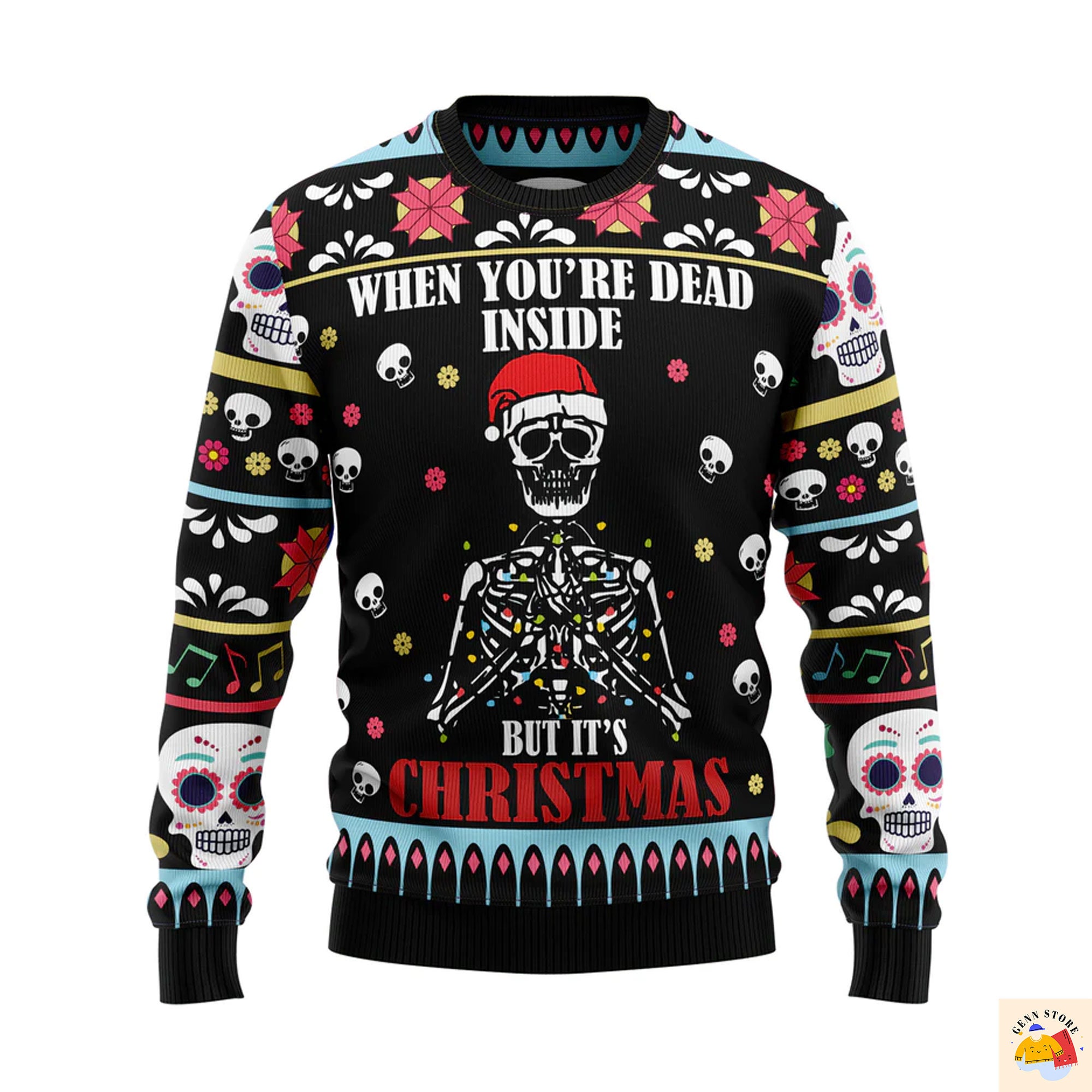 When You're Dead Inside Ugly Christmas Sweater